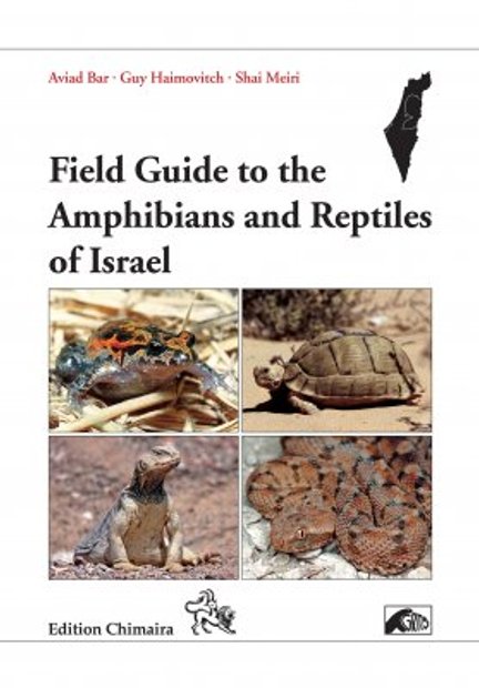 Field Guide to the Amphibians and Reptiles of Israel Supply