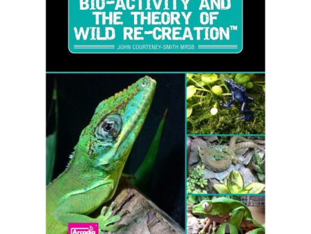 Bio-Activity & the Theory of Wild Re-Creation Hot on Sale