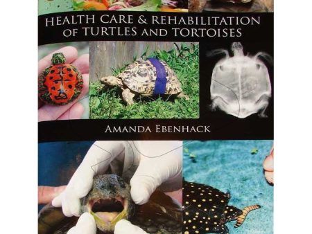 Health Care & Rehabilitation of Turtles and Tortoises Online Sale