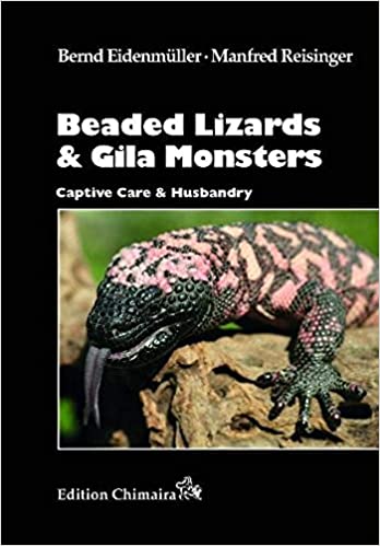 Beaded Lizards and Gila Monsters, Captive Care and Husbandry Cheap