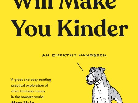 This Book Will Make You Kinder: An Empathy Handbook Online now