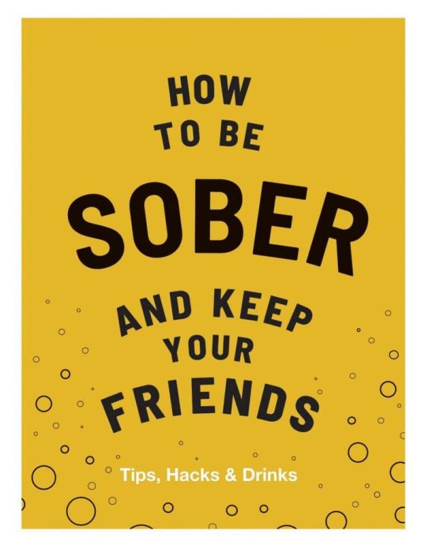 How To Be Sober & Keep Your Friends Cheap