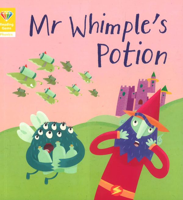 Reading Gems Phonics: Mr Whimple s Potion For Sale